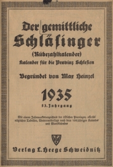Der gemittliche Schl&auml;singer (R&uuml;bezahlkalender) : Kalender f&uuml;r die Provinz Schlesien. Jg.53