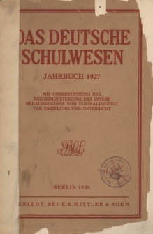 Das Deutsche Schulwesen Jahrbuch 1927