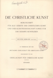 Die Christliche Kunst : Jg.9 : 1912/1913