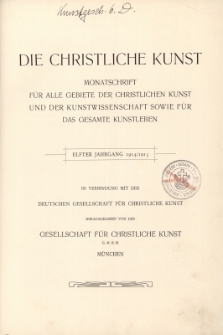Die Christliche Kunst : Jg.11 : 1914/1915