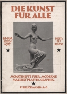 Die Kunst f&uuml;r Alle. Jg.42 : Heft 11 August