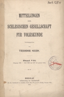 Mitteilungen der Schlesischen Gesellschaft für Volkskunde. Hrsg. von Theodor Siebs, Bd.7, Jg. 1905. Heft 13 und 14