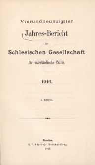 Jahres-Bericht der Schlesischen Gesellschaft für vaterländische Cultur. 1916, Jg.94, 1. Band