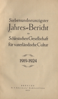 Jahres-Bericht der Schlesischen Gesellschaft für vaterländische Cultur. 1919-1924, Jg.97