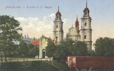 Jarosław : Kościół N. P. Maryi