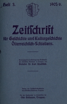 Zeitschrift f&uuml;r Geschichte und Kulturgeschichte &Ouml;sterreichisch-Schlesiens, Jg.1, Heft 3
