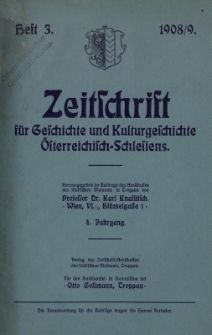 Zeitschrift f&uuml;r Geschichte und Kulturgeschichte &Ouml;sterreichisch-Schlesiens, Jg.4, Heft 3