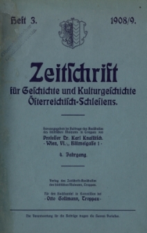 Zeitschrift für Geschichte und Kulturgeschichte Österreichisch-Schlesiens, Jg.4, Heft 3