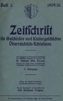 Zeitschrift f&uuml;r Geschichte und Kulturgeschichte &Ouml;sterreichisch-Schlesiens, Jg.5, Heft 1