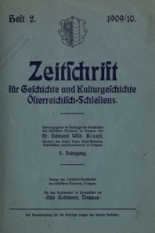 Zeitschrift für Geschichte und Kulturgeschichte Österreichisch-Schlesiens, Jg.5, Heft 2