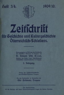 Zeitschrift für Geschichte und Kulturgeschichte Österreichisch-Schlesiens, Jg.5, Heft 3/4