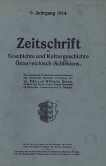 Zeitschrift für Geschichte und Kulturgeschichte Österreichisch-Schlesiens, Jg.9