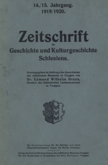 Zeitschrift f&uuml;r Geschichte und Kulturgeschichte &Ouml;sterreichisch-Schlesiens, Jg.14/15