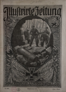 Illustrierte Zeitung Nr 3827 : Kriegsnummer 118
