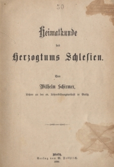 Heimatkunde des Herzogtums Schlesien