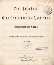 Ortschafts und Entfernungs = Tabelle des Regierungsbezirks Oppeln