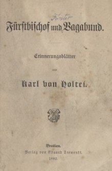F&uuml;rstbischof und Vagabund : Erinnerungsbl&auml;tter