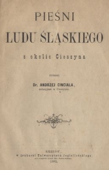 Pieśni ludu śląskiego z okolic Cieszyna
