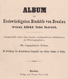 Album der Hochwürdigsten Bischöfe von Breslau von 1341 bis heut