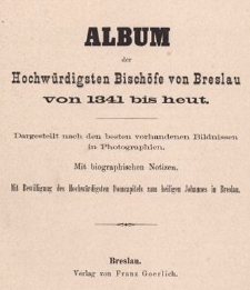 Album der Hochwürdigsten Bischöfe von Breslau von 1341 bis heut