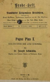 Papst Pius X : sein Vorleben und seine Erhebung