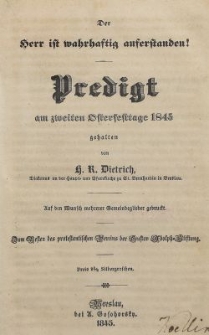 Herr ist wahrhaftig auferstanden! : Predigt am zweiten Osterfesttage 1845