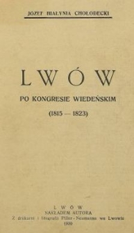 Lwów po kongresie wiedeńskim (1815-1823)