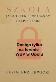 Szkoła jako teren propagandy bibljofilskiej