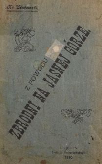 Z powodu zbrodni na Jasnej G&oacute;rze