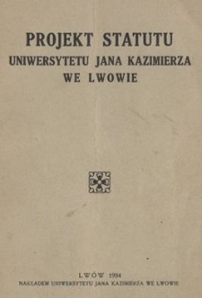 Projekt statutu Uniwersytetu Jana Kazimierza we Lwowie
