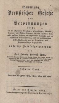 Sammlung Preussischer Gesetze und Verordnungen Bd.10 : Enthaltend die Jahre 1809, 1810, 1811 und 1812