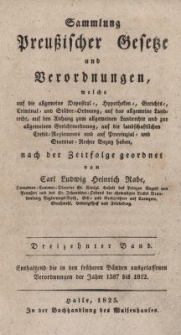 Sammlung Preussischer Gesetze und Verordnungen Bd.13 : Enthaltend die in den früheren Bänden ausgelassenen Verordnungen der Jahre 1587 bis 1812