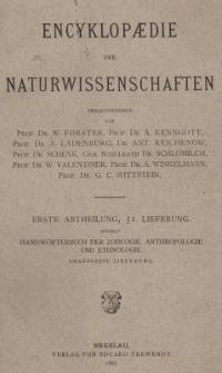 Handw&ouml;rterbuch der Zoologie, Anthropologie und Ethnologie. Bd.5, Lfg.20
