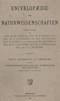 Handwörterbuch der Zoologie, Anthropologie und Ethnologie. Bd.5, Lfg.20