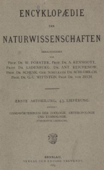 Handw&ouml;rterbuch der Zoologie, Anthropologie und Ethnologie. Bd.4, Lfg.15