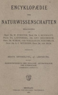 Handwörterbuch der Zoologie, Anthropologie und Ethnologie. Bd.4, Lfg.18