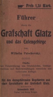 Führer durch die Grafschaft Glatz und das Eulengebirge