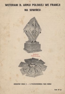 Weterani B. Armji Polskiej we Francji na Sowińcu : Kraków, dnia 5-6 października 1935 roku