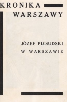 J&oacute;zef Piłsudski w Warszawie