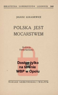 Polska jest mocarstwem